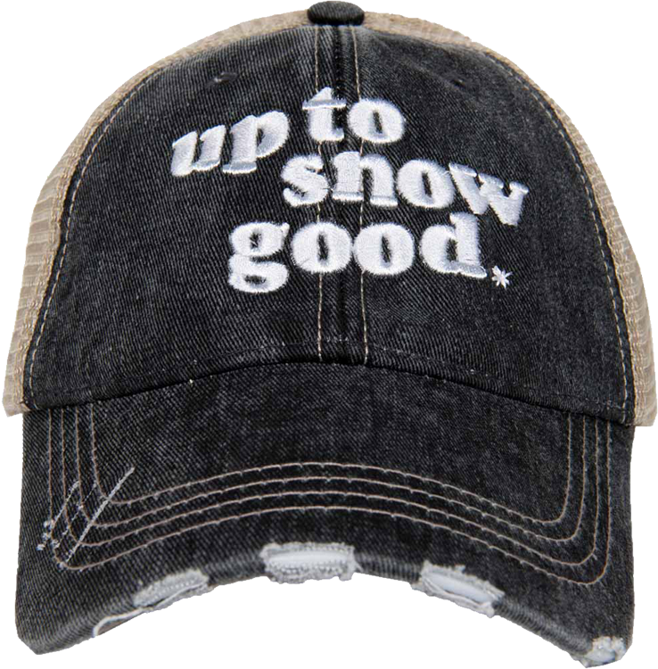 Up to Snow Good Trucker Hat