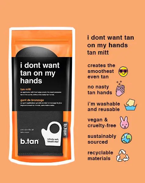 B.Tan I Don't Want Tan On My Hands Tan Mitt: Flawless tan, no tan hands. Washable, reusable, easy application with thumb. Say goodbye to streaks!