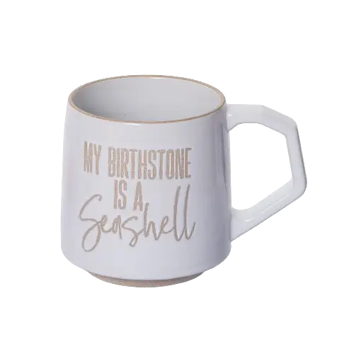 Gift Beach Mug - My Birthstone is a Seashell Gift
