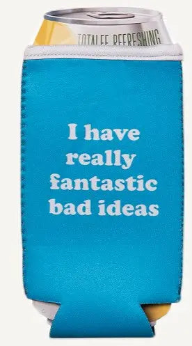 Gift Coozie - Really Fantastic Bad Ideas PinkPro Beauty Supply