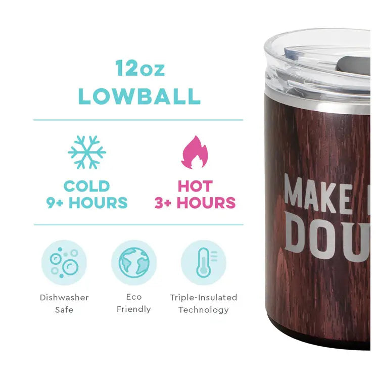 Swig Life 12 oz. Lowball Tumbler - Make Mine Swig Life