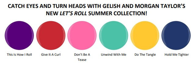 Morgan Taylor Nail Lacquer Let's Roll Collection 4 Piece Mini Pack Gelish & Morgan Taylor