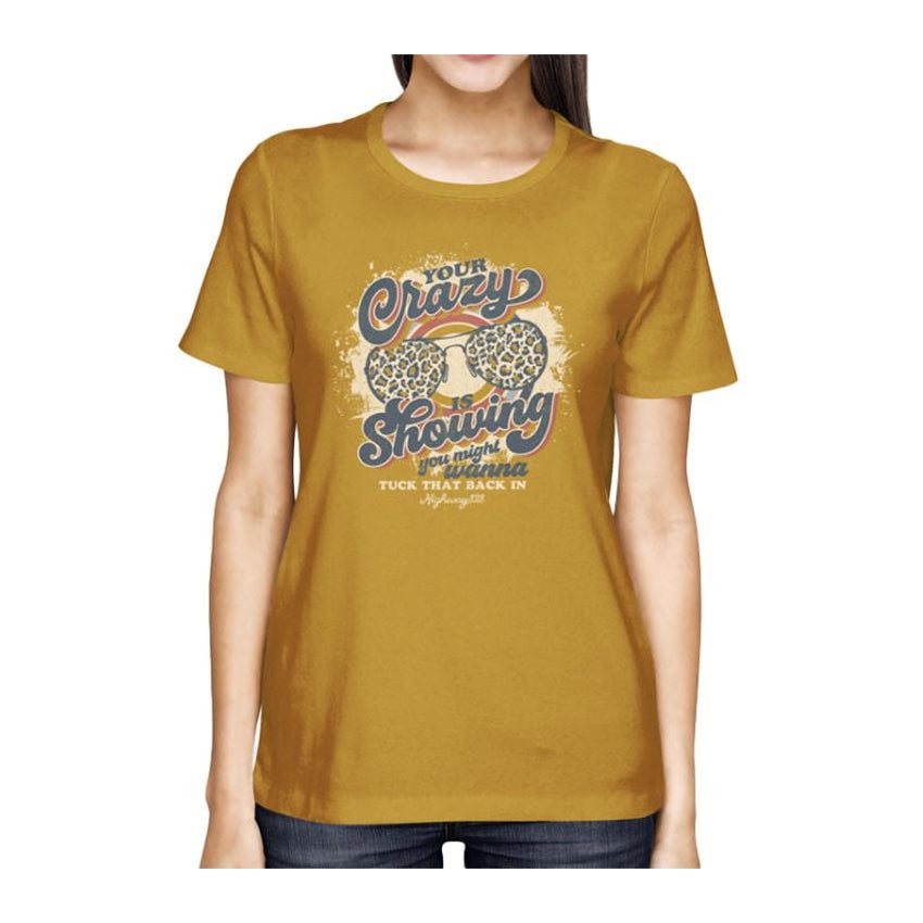 Camiseta Southern Couture Crazy Is Showing