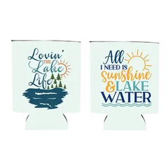 Gift Coozie Lovin the lake life /Lake All I Need Is Sunshine & Lake Water Double Sided - PinkPro Beauty Supply