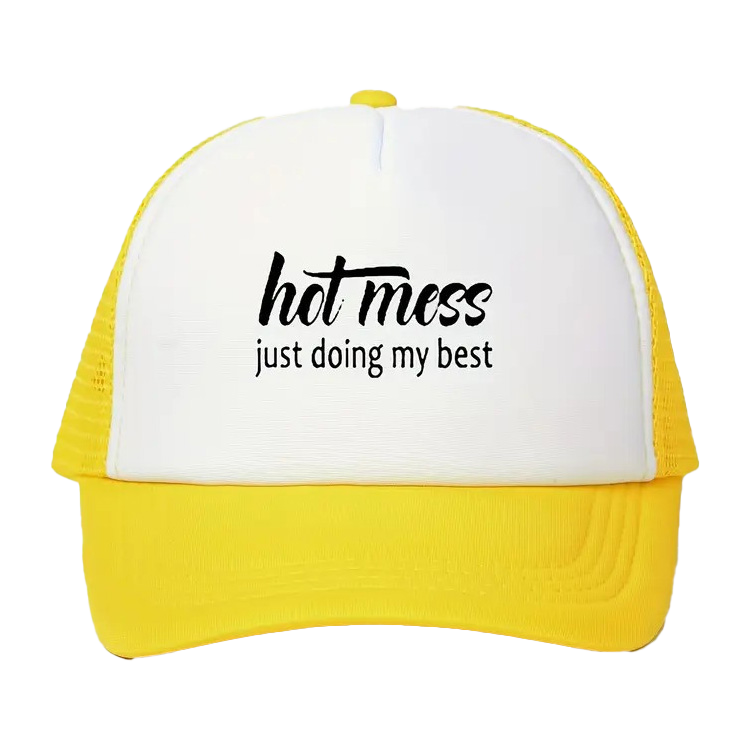 Hot Mess Just Doing My Best Trucker Hat Yellow & White
