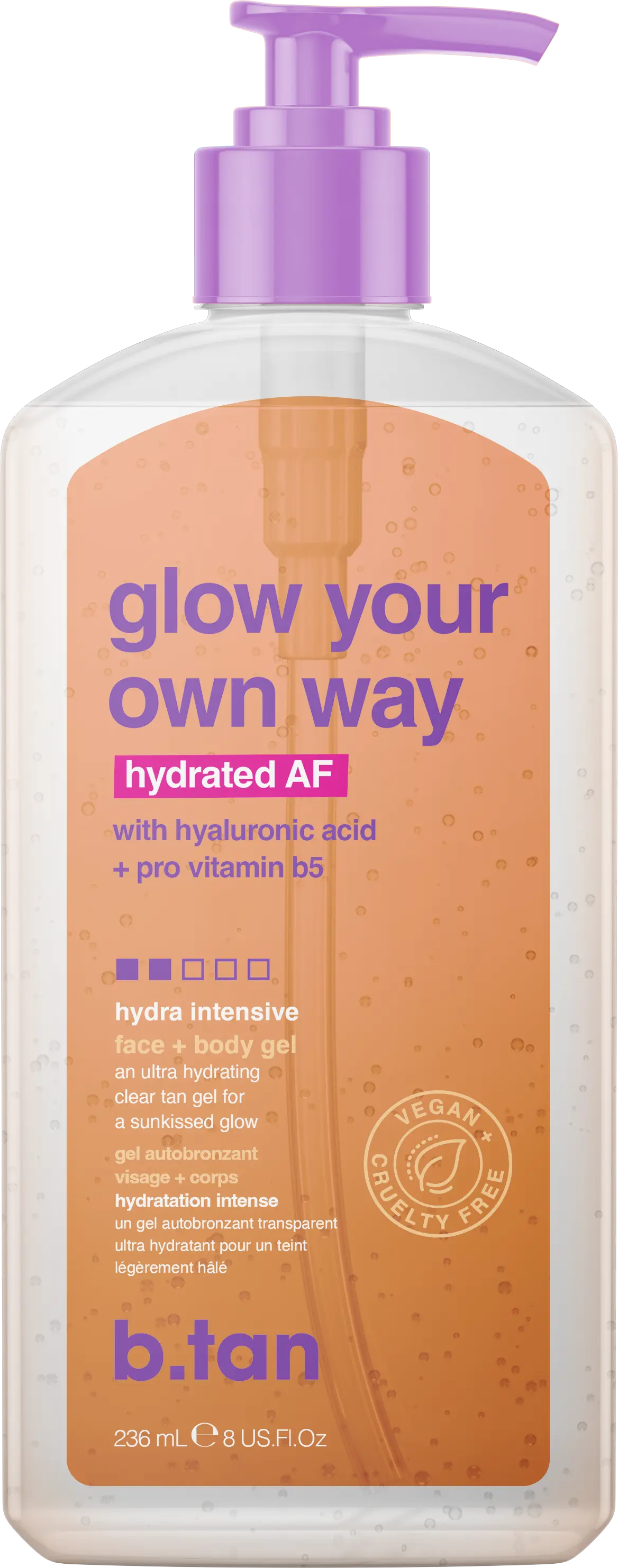 B.Tan Glow Your Own Way Hydrated AF - face + body clear self tan gel 8 oz. B.Tan