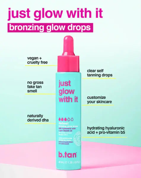 B.Tan Just Glow with It - Glow Bronzing Drops 1.35 oz. B.Tan