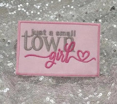 Just a Small Town Girl Patch PinkPro Beauty Supply